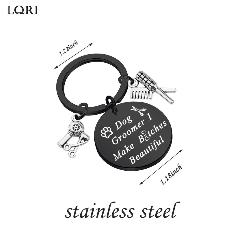 LQRI Dog Groomer Gift Pet Groomer Gift Keychain I Make Bitches Beautiful Hair Stylist Pet Grooming Jewelry Black - PawsPlanet Australia