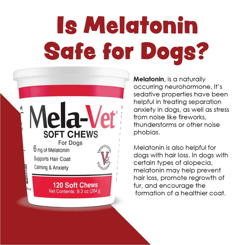 Mela-Vet Melatonin Calming Soft Chews for Dogs, Vet-Formulated to Provide Relaxation & Anxiety Relief, Helps Reduce Stress & Tension-Supports Healthier Skin & Coat.120 Tasty Soft Chews.