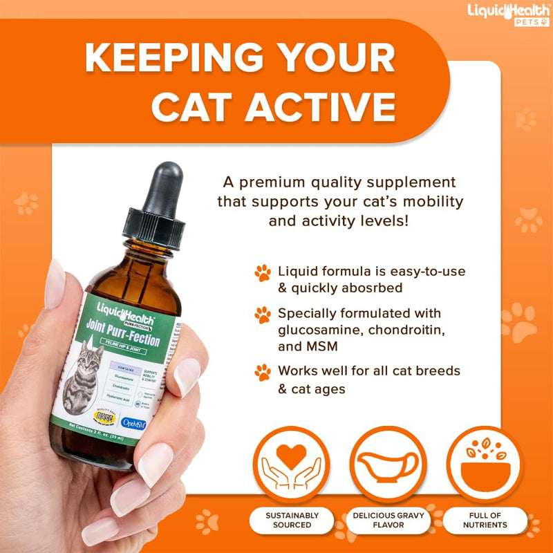 LIQUIDHEALTH 2.3 Oz Liquid Cat Glucosamine Joint Purr-Fection - Hip and Joint Support, Chondroitin Feline Droppers - Senior Older Cats, Kittens 2.03 Fl Oz (Pack of 1)