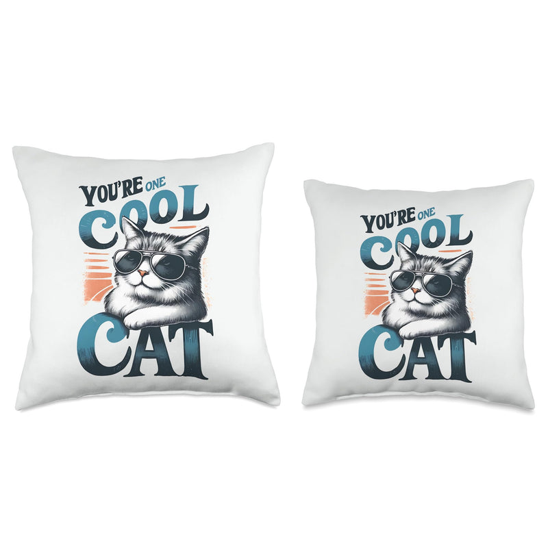 You're One Cool Cat Sunglasses Feline Pet Animal Design Throw Pillow 16x16 - PawsPlanet Australia