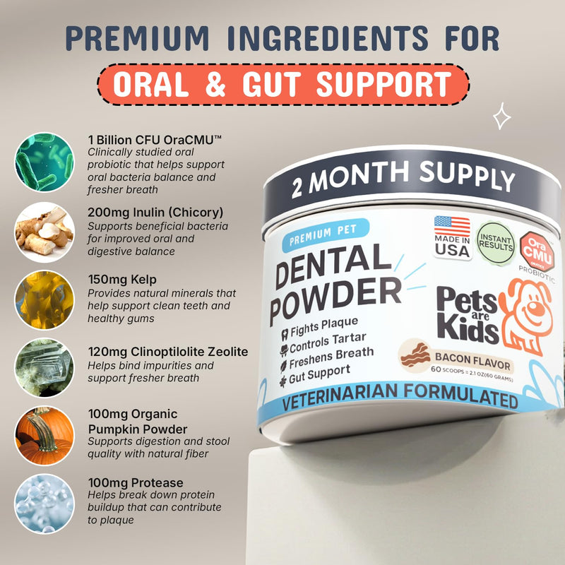 Pets Are Kids Dog Dental Powder | Premium Breath Freshener with OraCMU™ Probiotic for Gut Support | Easy-to-Mix Dog Teeth Cleaning Powder | Fights Bad Breath, Tartar & Plaque | Bacon Flavor, 60 Scoops - PawsPlanet Australia