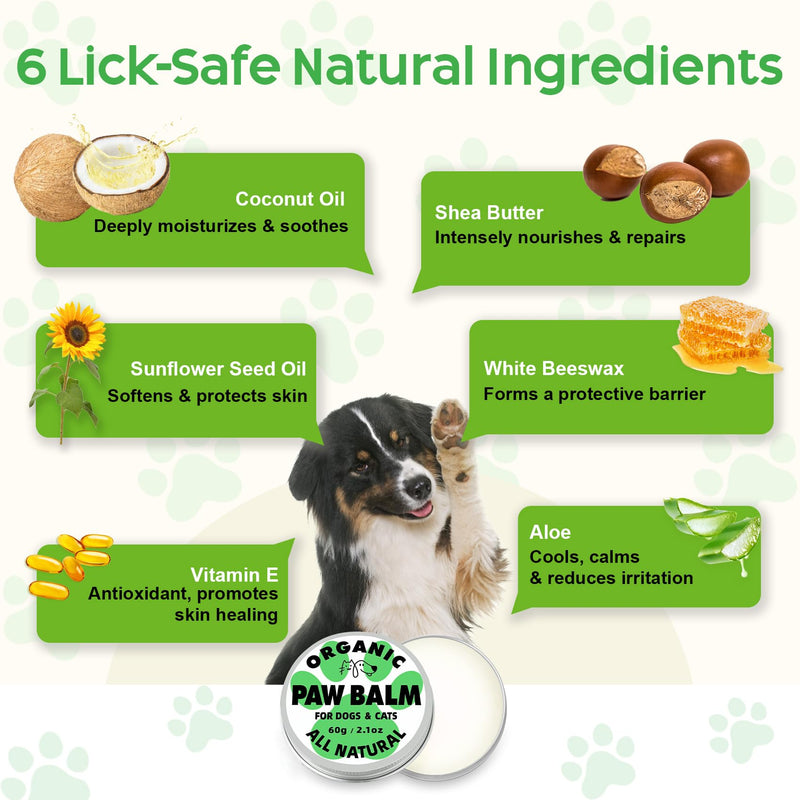 Dog Paw Balm & Nose Balm (2.1oz ), Lick-Safe | All-Natural Dog & Cat Paw Protector Soother with Organic Coconut Oil for dog Dry and Cracked Paws, Nose, Elbows for Hot Pavement & Winter Protection 1 Pack