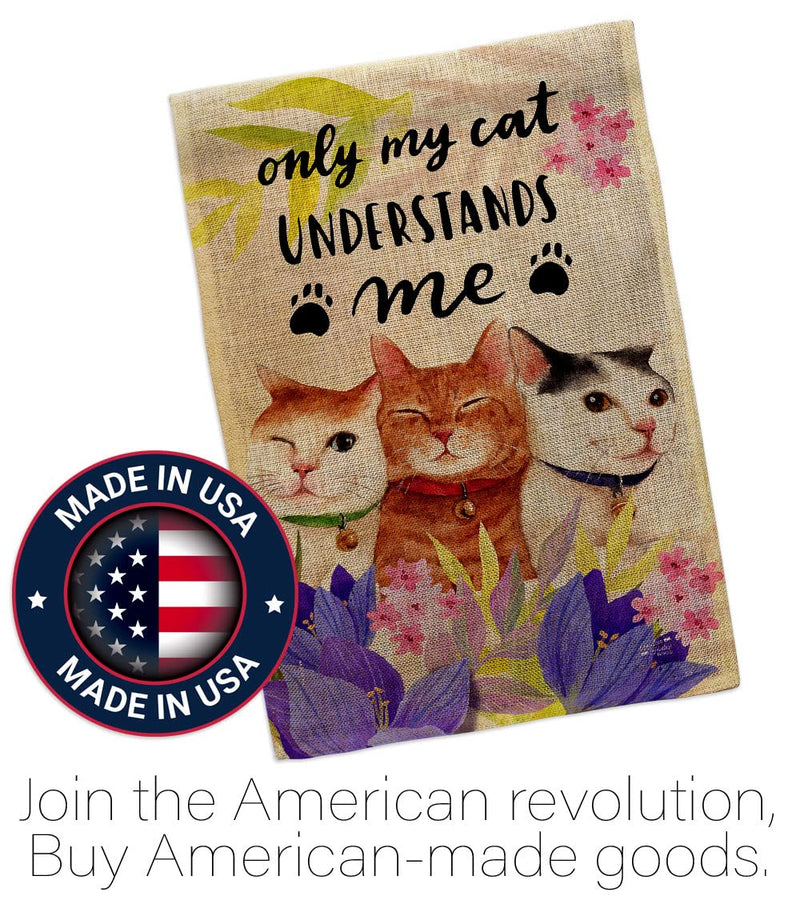 My Cat Understand Burlap House Flag Pack Kitten Meow Spoiled Paw Fur Pet Nature Farm Animal Creature Vintage Applique Banner Small Garden Yard Gift Double-Sided, Made in USA - PawsPlanet Australia