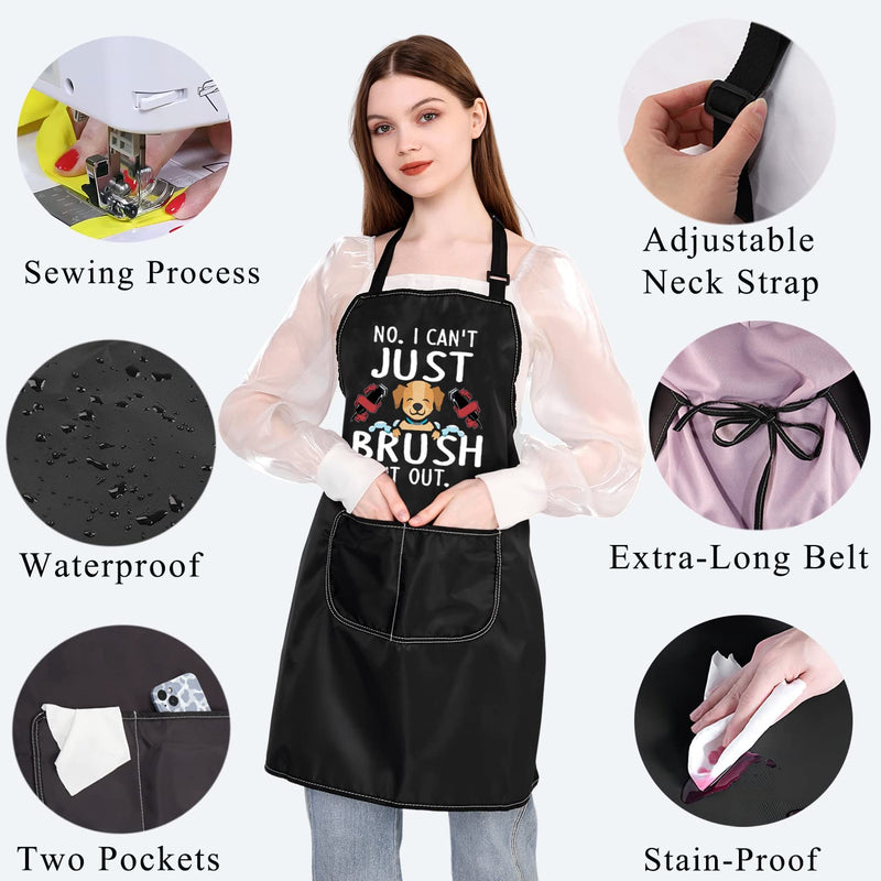 PLITI Dog Groomer Apron For Women Pet Hairdresser Gift Dog Grooming Gift No I Can't Just Brush It Out Dog Stylist Gift Brush it out APU