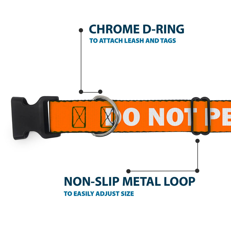 Buckle-Down Dog Collar Plastic Clip Pet Quote Do Not Pet Orange White 15 to 26 Inches 1.0 Inch Wide 1" Wide - Fits 15-24" Neck - Large