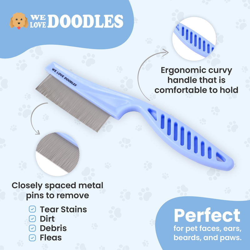 We Love Doodles Flea Comb for Dogs and Metal Dog Grooming Comb | Dog Face Comb | Fine Tooth Tear Stain Remover Metal Comb | Removes Tangles & Matts | Dematting Pet Combs | Detangler For Matted Hair - PawsPlanet Australia