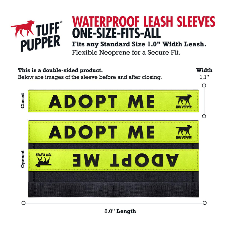 Tuff Pupper Waterproof Leash Sleeve | Fits Any Standard Size 1 Inch Wide Leash | Dual Sided Message | Durable Neoprene & Silicone | Odor & Stink Proof | Easy Secure On & Off (1 Pack, Adopt Me) Leash Sleeve - 1 Pack - PawsPlanet Australia