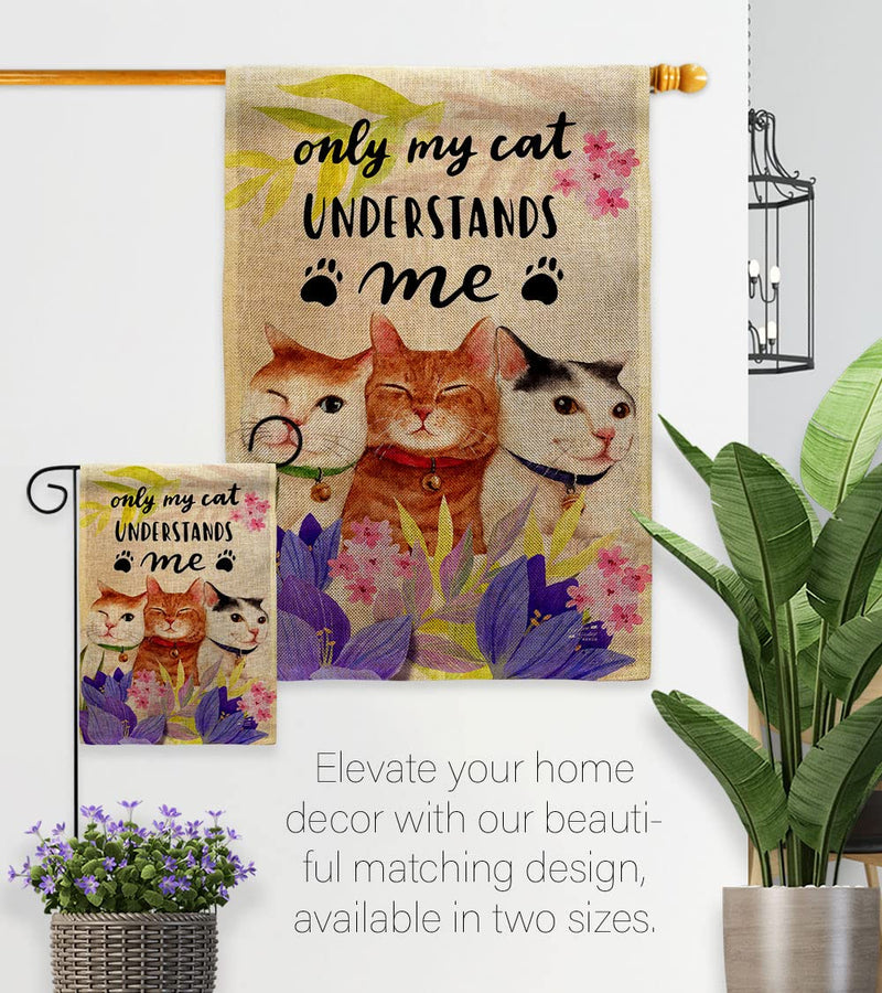 My Cat Understand Burlap House Flag Pack Kitten Meow Spoiled Paw Fur Pet Nature Farm Animal Creature Vintage Applique Banner Small Garden Yard Gift Double-Sided, Made in USA - PawsPlanet Australia