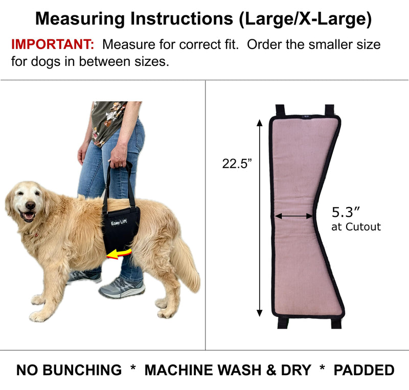 Easy Lift Dog Support Sling, Rear Hind Leg Harness for Injured & Senior Dogs, or Surgery Recovery & Rehabilitation, Padded for Comfort, Ergonomic Design, Machine Wash & Dry (Large/Extra Large) Large / Extra Large