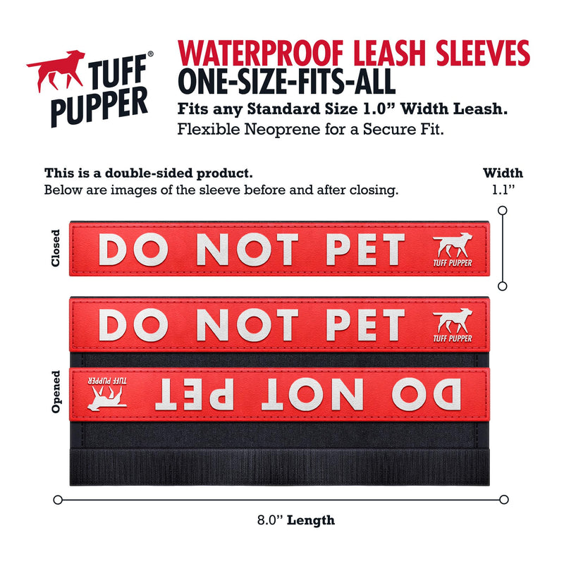 Tuff Pupper Waterproof Leash Sleeve | Fits Any Standard Size 1 Inch Wide Leash | Dual Sided Message | Durable Neoprene & Silicone | Odor & Stink Proof | Easy Secure On & Off (1 Pack, Do Not Pet) Leash Sleeve - 1 Pack - PawsPlanet Australia