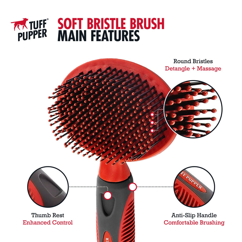 Tuff Pupper Round Bristle Soft Brush for Dogs and Cats | Gentle Grooming for Short or Long Hair | Soft Pin Tool for Sensitive Skin | Detangle & Remove Loose Fur | For Dematting & Detangling Undercoat Soft Bristle Brush - PawsPlanet Australia