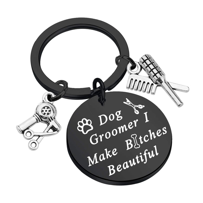 LQRI Dog Groomer Gift Pet Groomer Gift Keychain I Make Bitches Beautiful Hair Stylist Pet Grooming Jewelry Black - PawsPlanet Australia