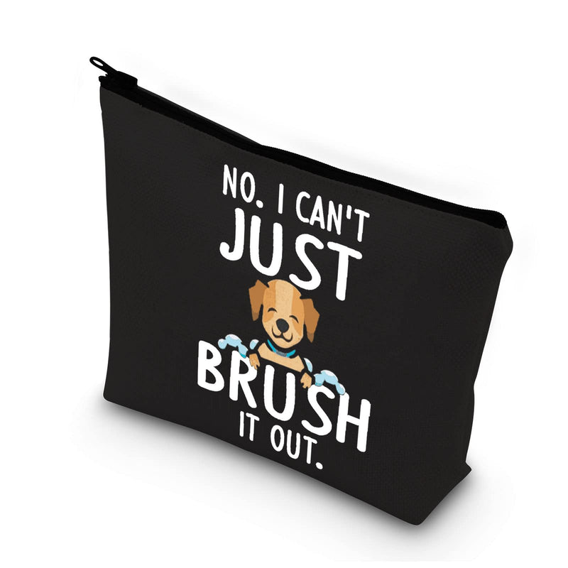 BDPWSS Dog Groomer Makeup Bag For Women Pet Hairdresser Dog Grooming Gift Dog Salon Gift No I Can't Just Brush It Out Toiletry Bag For Fur Mama Pet Owner Cat Lover Gift (Brush it out bl) - PawsPlanet Australia