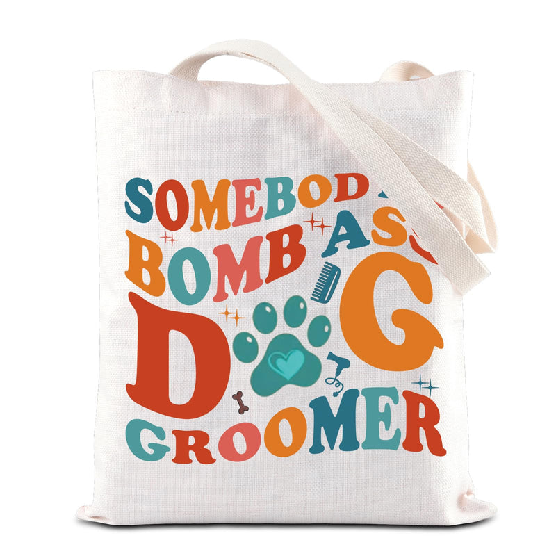 FOTAP Dog Groomer Gift Pet Groomer Tote Bag Somebody's Bomb As Dog Groomer Shoulder Bag Dog Stylist Gift Appreciation Gift Dog Groomer Tote - PawsPlanet Australia
