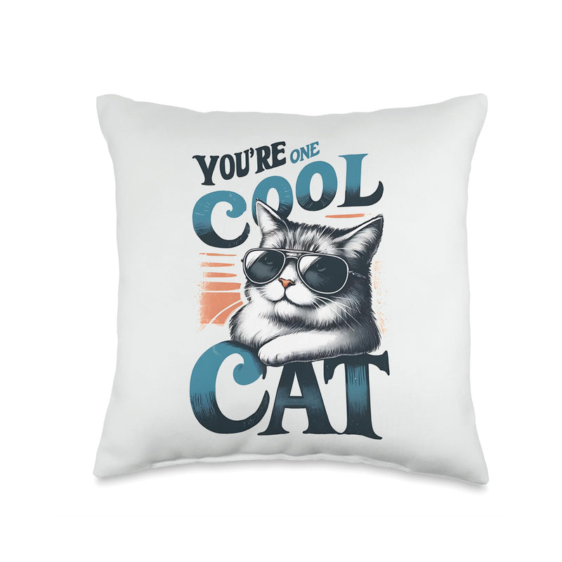 You're One Cool Cat Sunglasses Feline Pet Animal Design Throw Pillow 16x16 - PawsPlanet Australia