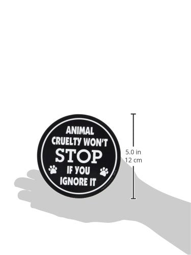 Imagine This 4-3/4-Inch by 4-3/4-Inch Car Magnet Social Issues Circle, Animal Cruelty Wont Stop if You Ignore It - PawsPlanet Australia
