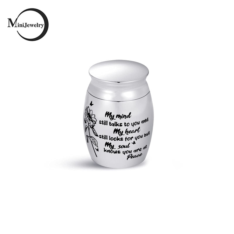 Mini Urn for Ashes My Mind still Talks to You My Heart still Looks for You but My Soul knows You are at Peace My mind still talks to you - PawsPlanet Australia