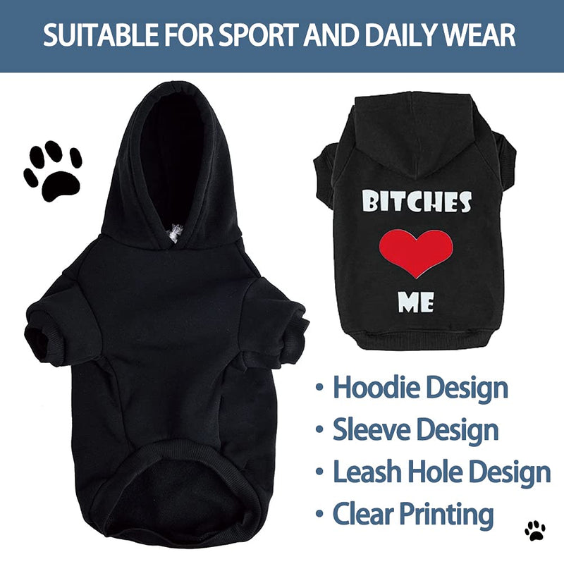 EXPAWLORER "Bitches Love ME Dog Hoodies Fleece Sweater Shirt Black Small - PawsPlanet Australia