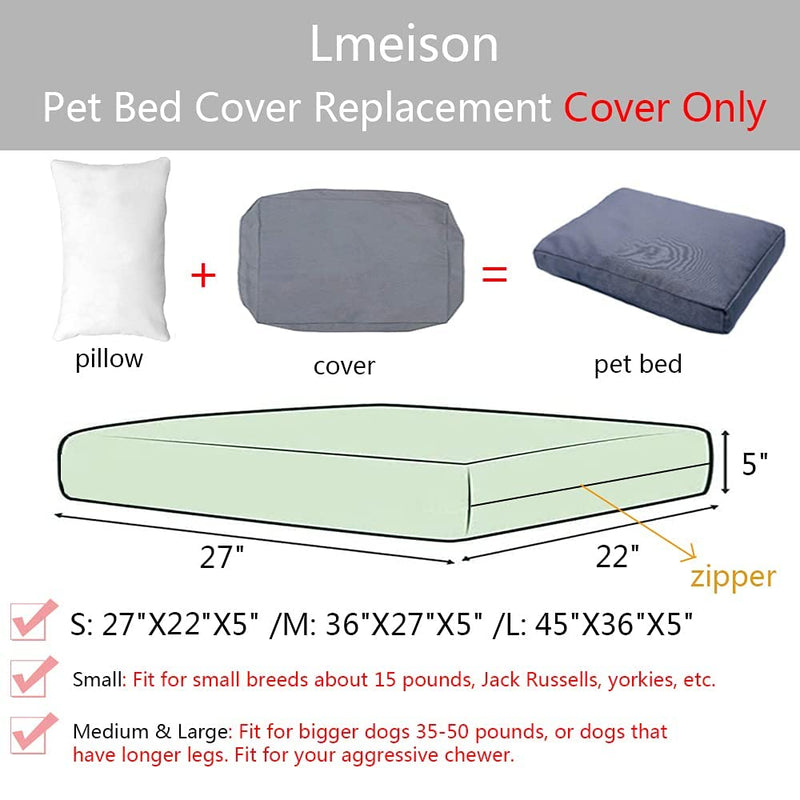 Lmeison Dog Bed Cover, Waterproof Pet Bed Oxford Zipper External Cover for Small Medium to Large Jumbo Dog Bed Small-22 x 5 x 27 inches(LxHxW)-Cover Only Grey - PawsPlanet Australia