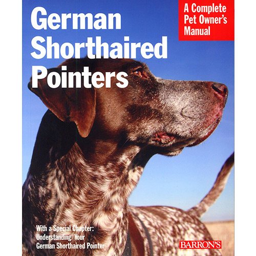 [Australia] - Barrons German Shorthaired Pointers (Revised) Barrons Ger Shorthair Pointer Books 
