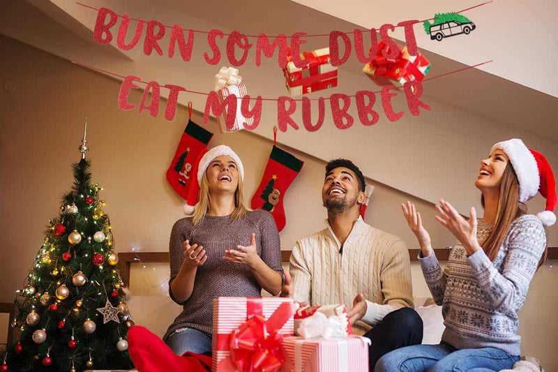 Burn Some Dust Eat My Rubber Banner, Glitter Ugly Sweater Party Decorations Banner, Christmas Vacation Party Decorations Banner, Funny Christmas Holiday Party Decorations, Xmas Decorations - PawsPlanet Australia