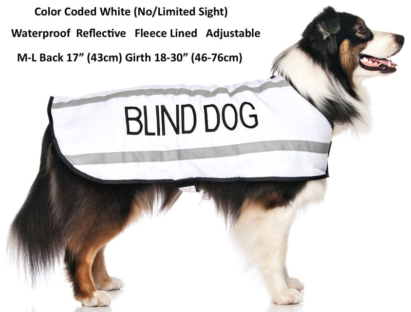 BLIND DOG (Dog Has Limited/No Sight) White Colour Coded S M L Reflective Waterproof Fleece Lined Warm Dog Coats PREVENTS Accidents By Warning Others Of Your Dog In Advance (M-L) Medium Coat - PawsPlanet Australia