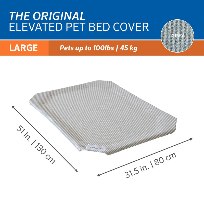 Coolaroo Replacement Cover, The Original Elevated Pet Bed by Large, Grey - PawsPlanet Australia