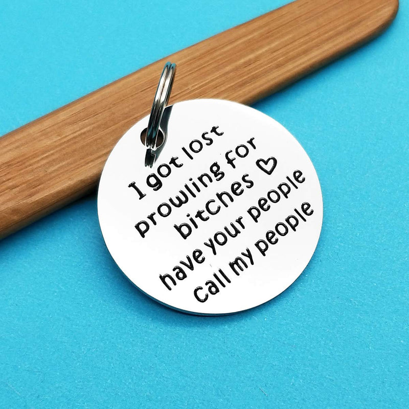 Funny Pet Tag Dog Collar Tag Dog Cat Pet ID Tag Pet Owner Gift I Got Lost Prowling Have Your People Call My People Keyring Puppy ID Tag for Dog Cats Owner - PawsPlanet Australia