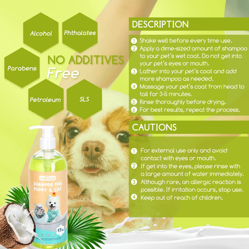 Dog Shampoo, Nobleza Tearless pH Balance Soothing Cat Shampoo for Sensitive Skin, Deodorizing Moisturizing Cleansing Coconut Puppy Shampoo for Puppies, Kittens and Smelly Dogs, 17 oz - PawsPlanet Australia