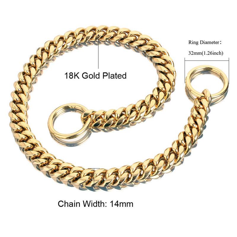 [Australia] - Petoo Heavy Duty Choke Cuban Chain,16-26inch,18K Gold Dog Collar,14mm Wide, Strong Stainless Steel Metal Links Slip Chain Luxury Training Collar for Large Medium Dogs 22inch(Suit for 20" dog's neck) 