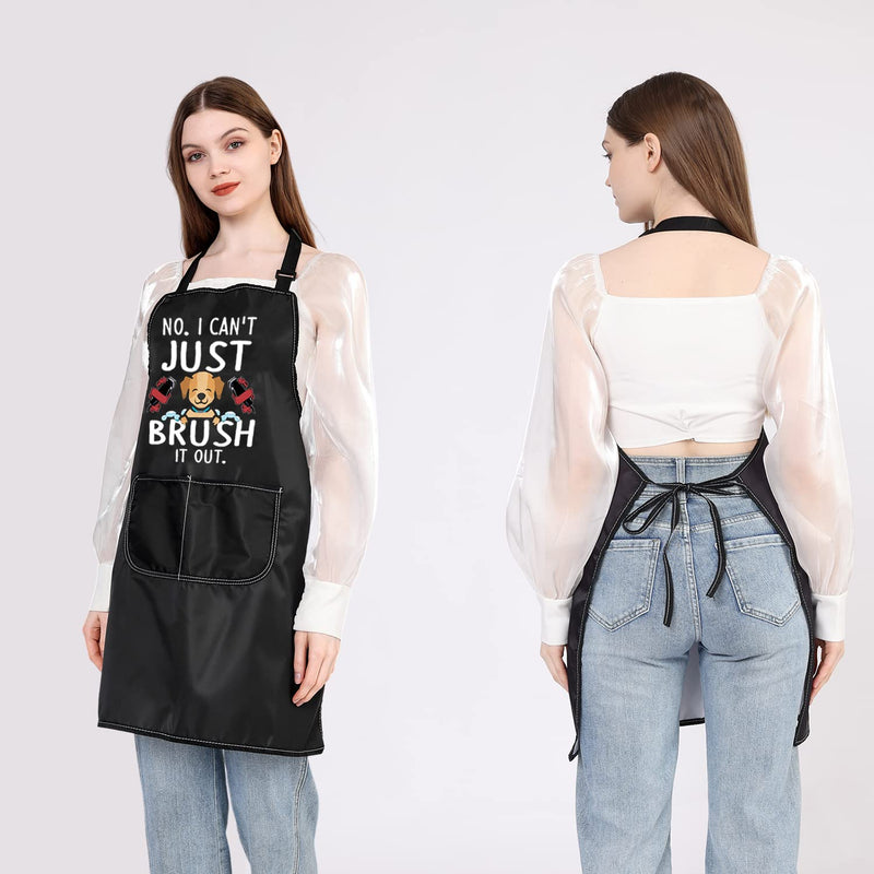 PLITI Dog Grooming Apron for Women Pet Grooming Gift Dog Grooming Gift No I Can't Just Brush It Out Dog Stylist Gift Brush It Out APU - PawsPlanet Australia