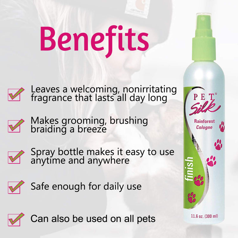 [Australia] - PET SILK Rainforest Cologne - Dog Deodorant Perfume Body Spray with Conditioning & Deodorizing Qualities – Clean & Fresh Fragrance – Pet Grooming Perfume for Cats 11.6 Ounce 
