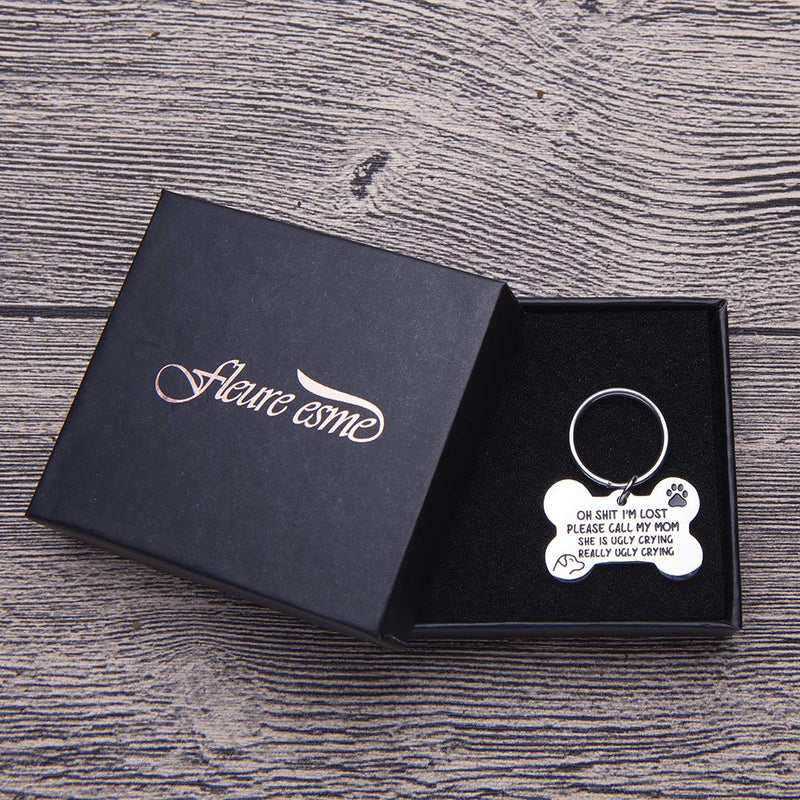 [Australia] - Funny Pet Tag, Funny Cute Dog Tag for Dogs Cats, Engraved Bone Shape Dog Collar Tag - I'm Lost Please Call My Mom She’s Ugly Crying New Puppy Tag Gift Stainless Steel 