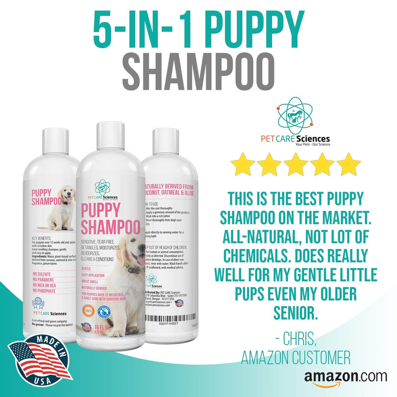 [Australia] - PET CARE Sciences Tearless Puppy Shampoo Gentle and Sensitive, Coconut Oil, Oatmeal and Aloe Dog Shampoo and Conditioner, Made in The USA, 16 fl oz 