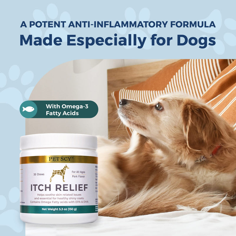 PetScy - Dog Itch Relief with Fatty Acids, EPA, DHA, & Omega for Dogs, Dog Anti-Itch Nutritional Support, Itch Relief Chews for All Ages, Pork Flavor, 30 Chews - PawsPlanet Australia