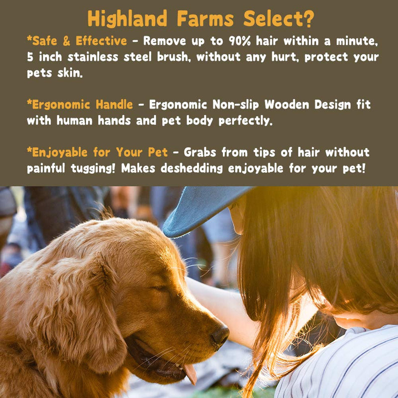 Highland Farms Select Deshedding Grooming Tool for Dogs, Cats & Horses, Ergonomic Design Wood Groom Brush, Professional Pet Groomer, Painlessly Remove for Short & Long Hair, Fur & Dirt L - PawsPlanet Australia