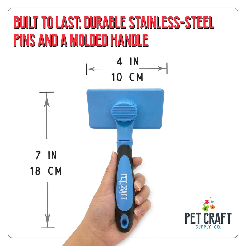 [Australia] - Pet Craft Supply Self Cleaning Calming Slicker Pet Grooming Brush for Dogs and Cats with Short to Long Hair, Removes Mats, Tangles, Loose Hair and Undercoat Treatment 