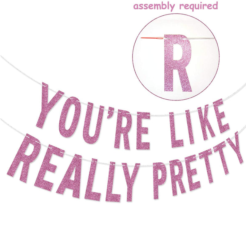 You're Like Really Pretty Pink Glitter Banner for Mean Girls Birthday Party Bachelorette Party Decorations (Really Pretty) - PawsPlanet Australia