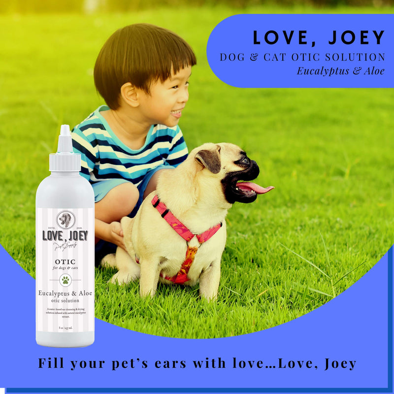 Love, Joey Dog & Cat Ear Cleaner – Safe and Non-Irritating Otic Solution to Prevent Infections, and Eliminate Itching, Odor, Wax, & Debris - Eucalyptus & Aloe - 8 oz - PawsPlanet Australia