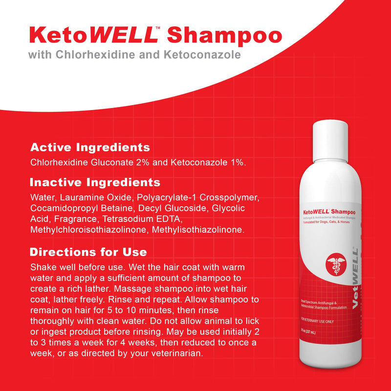 [Australia] - KetoWELL Ketoconazole & Chlorhexidine Shampoo for Dogs & Cats - Antifungal, Antibacterial & Antiseptic Medicated Dog Shampoo for Hot Spots, Ringworm, Yeast, Fungal Infections, Acne & Pyoderma 8 Ounce 