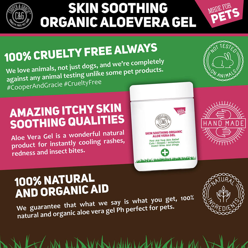 C&G Pets | Skin Soothing Organic Aloe Vera Gel 250ml | 100% Food Grade Aloe Vera Vitamins Mineral Amino Acids | Soothes Calms Cools Moisturizes Insect Bitten Scaly Scabby Flabby Skin - PawsPlanet Australia