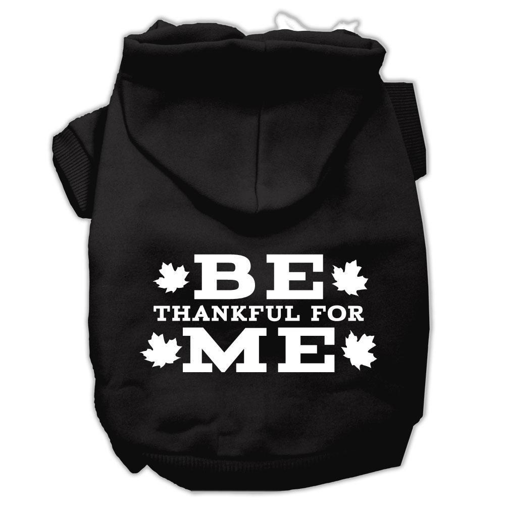 Mirage Pet Products Be Thankful for Me Screen Print Pet Hoodies Black, Medium - PawsPlanet Australia