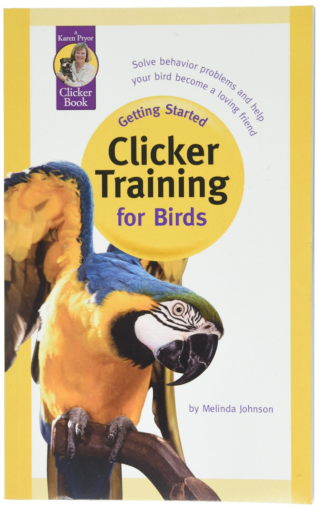 [Australia] - Karen Pryor, Getting Started: Clicker Training for Birds Kit 