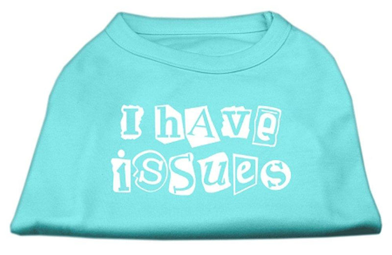 Mirage Pet Products 8-Inch I Have Issues Screen Printed Dog Shirts, X-Small, Aqua - PawsPlanet Australia