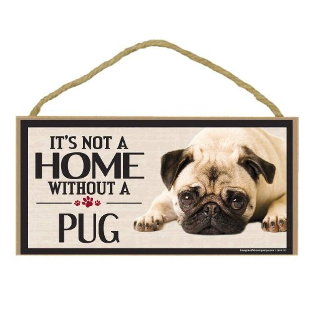 [Australia] - Imagine This Wood Sign for Pug Dog Breeds 