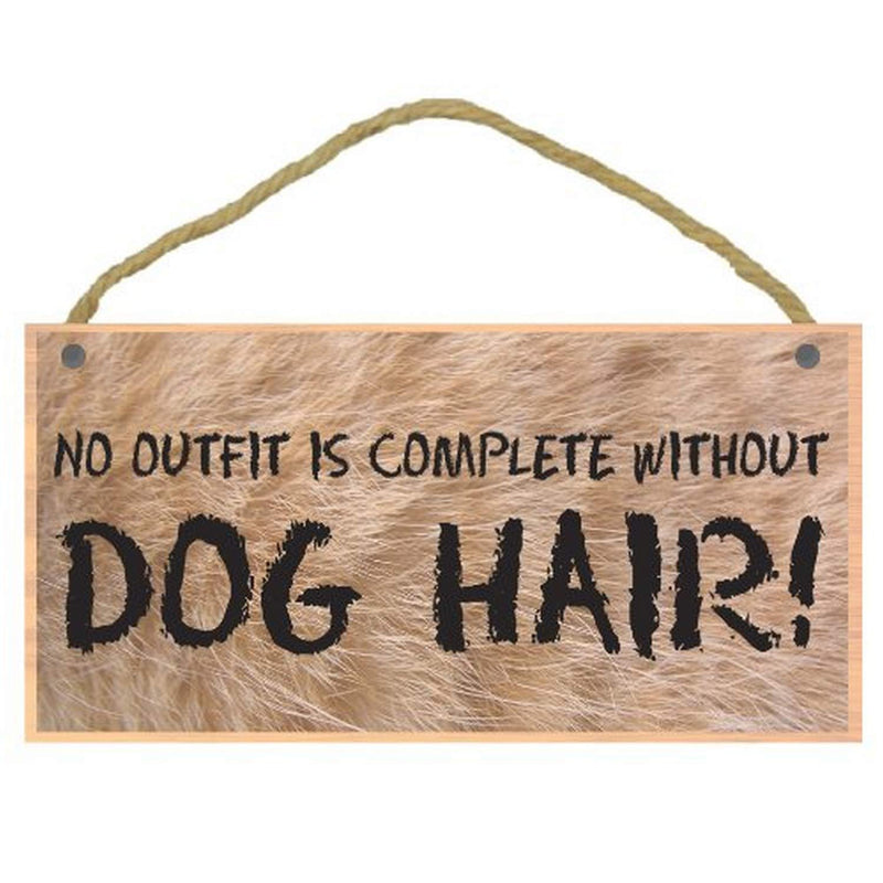 [Australia] - Imagine This "Dog Hair Wood Sign for Pets 