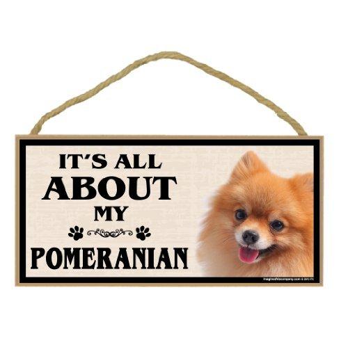 [Australia] - Imagine This Wood Breed Sign, It's All About My Pomeranian 