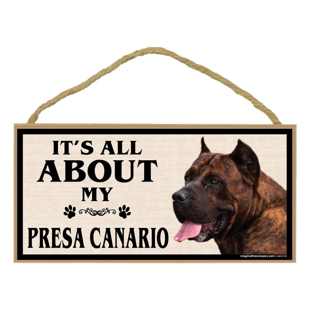 [Australia] - Imagine This Wood Breed Sign, It's All About My Presa Canario 