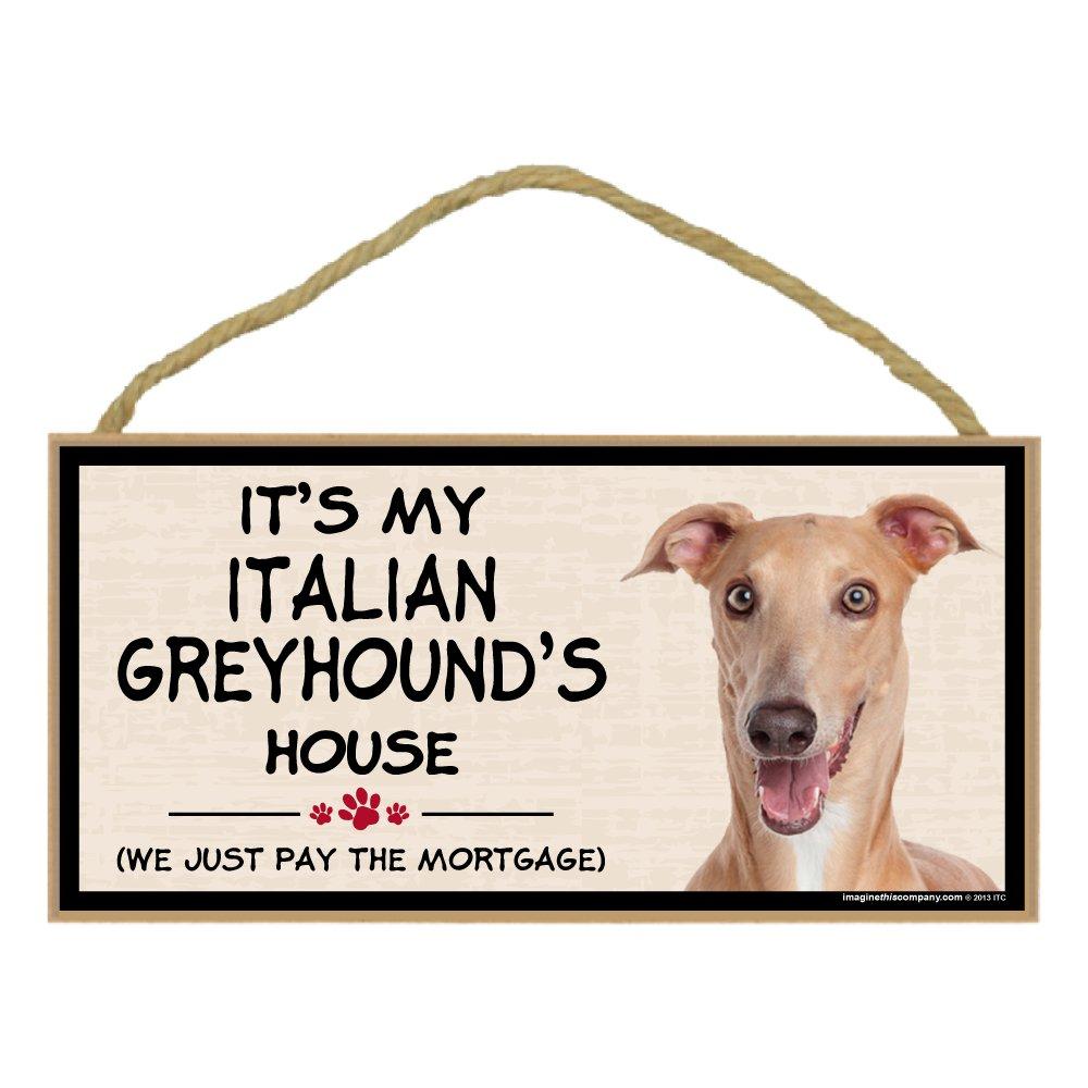 [Australia] - Imagine This Wood Breed Decorative Mortgage Sign, Italian Greyhound 