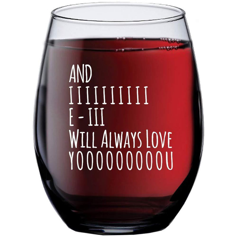 And I Will Always Love You Stemless Wine Glass, Perfect Birthday Gift Idea for Wife, Personalized Wine Glass, Mother’s Day & Valentine’s Day Gift, Novelty Wine Glasses, Party Supplies or Decorations, - PawsPlanet Australia